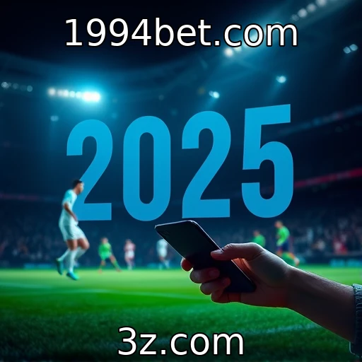 1994bet.com As apostas esportivas em 2025: Tendências e análises do mercado